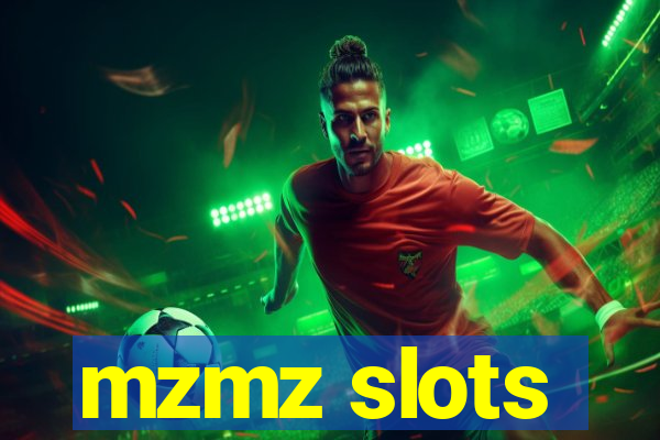 mzmz slots